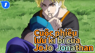 [Cuộc phiêu lưu kì bí của JoJo] Jonathan - Giương Flag của bạn lên(Remix)_1