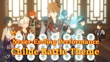 [Teyvat Boys Lyre Ensemble] Childe Battle Theme (Never-Ending Performance)