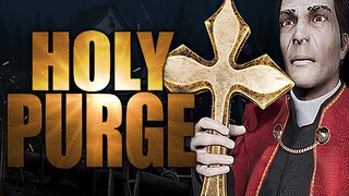 Holy Purge | GamePlay PC