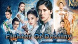 Fighter Of Destiny Trailer (TagalogDubbed)