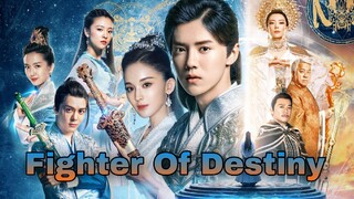 Fighter Of Destiny Episode 12 (TagalogDubbed)