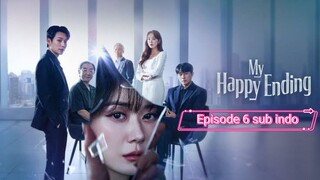 My Happy Ending Eps 6 Sub Indo