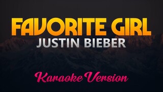 Justin Bieber - Favorite Girl (Karaoke/Instrumental)