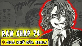 RAW CHAP MỚI 74. Quá Khứ Của Thiên Tài Tesla. Lời Hứa Với Anh Trai