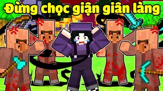 Đừng Bao Giờ CHỌC GIẬN DÂN LÀNG Nếu Không Bạn Sẽ Bị Thế Này Trong Minecraft !?