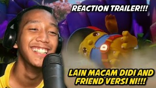 #REACTION TRAILER DIDI AND FRIEND THE MOVIE!!!MESTI JADI GEMPAK GILER!!![MALAYSIA REACTION)