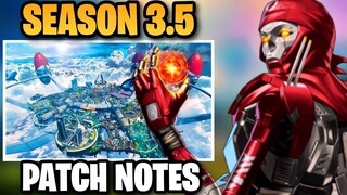 SEASON 3.5 PATCH NOTES : Revenant, New Maps & more