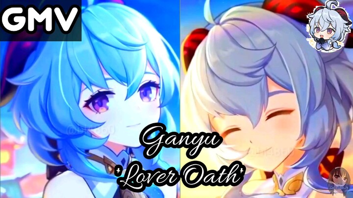 GMV Ganyu : Lover Oath (Sumpah Kekasih)