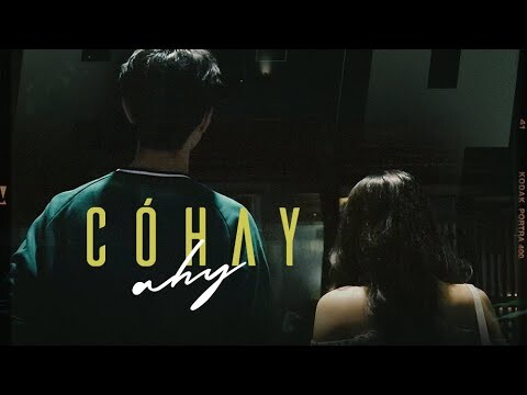 Có Hay - AHY / OFFICIAL MV