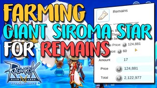 FARMING GIANT SIROMA STAR FOR REMAINS - RAGNAROK M: ETERNAL LOVE