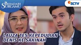 Denis Auto PANIK! Dapat Kabar dari Mama Lauza Tentang Sakinah | Bidadari Surgamu - Episode 281