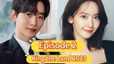 🇰🇷 King the Land 2023 EPISODE 2| ENGLISH SUB (1080q)