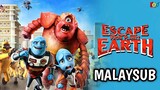 Escape from Planet Earth (2013) | Malay Sub