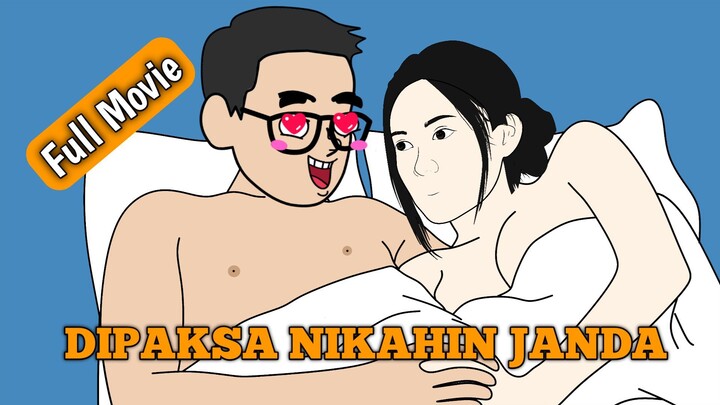 DIPAKSA NIKAHIN JANDA (FULL MOVIE)