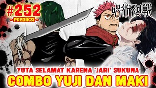 [JJK252] COMBO MAKI DAN YUJI❗YUTA SELAMAT KARENA JARI TERAKHIR SUKUNA❗PREDIKSI JUJUTSU KAISEN 252❗