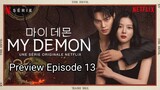 My Demon Preview Episode 13 English Sub HD