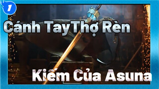 Cánh TayThợ Rèn
Kiếm Của Asuna_1