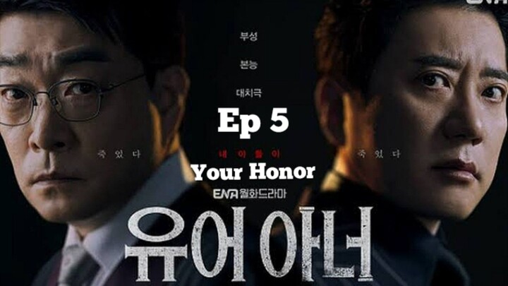 Your Honor episode 5 Sub Indo