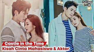Castle in The Time - Chinese Drama Sub Indo Full Episode 1 - 38