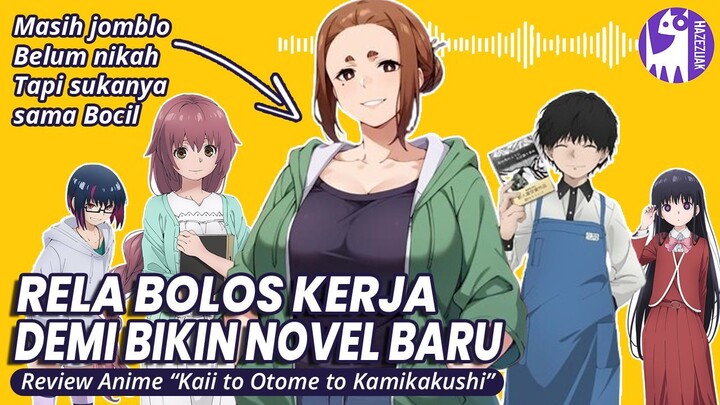 Review KAII TO OTOME TO KAMIKAKUSHII | Review Anime