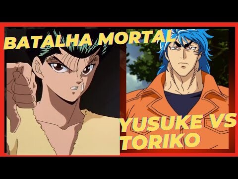 Batalha Mortal-Yusuke vs Toriko o caçador Goumert!