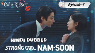 Strong Girl Nam-Soon (2023) S-1| Epi-1 Hindi dubbed Korean drama 720p