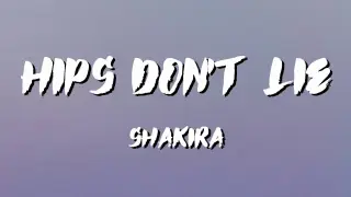 Hips Don't Lie Shakira Lyrics
