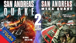Andreas Quake + San Andreas Mega Quake _ 2 Full Action Disaster Movies