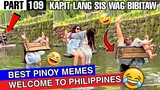 PINOY FUNNY MEMES FUNNIEST VIDEO COMPILATION 2022 | Ep109