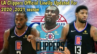 LA Clippers Official Full Lineup For 2020,2021 Season Updated