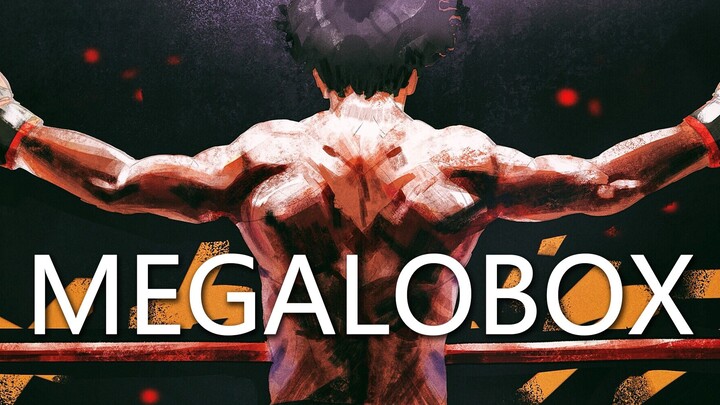 Terbakar sampai menit terakhir MEGALOBOX