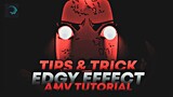 TIPS & TRICK EFFECT EDGY IN ALIGHT MOTION | AMV TUTORIAL #PART4