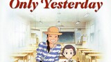 Only yesterday (eng sub)