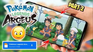 [PART-2] Now We Are Play Pokemon Legends Arceus On Mobile😍