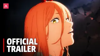Chainsaw Man - Official Trailer 2