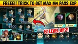 HOW TO GET MAX M4 PASS EXP (FREE)! | LEVEL UP YOUR M4 PASS NOW!! - MLBB