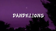 Dandelions - Ruth B (Lyrics+Slow Version)