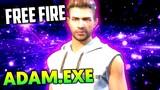 FREE FIRE EXE - ADAM EXE (ff exe)