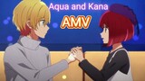 AMV | Aqua and Kana