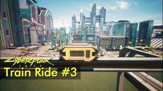 Train ride #3 - from Santo Domingo (Metro System mod) | Cyberpunk 2077