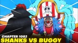 Shanks vs Buggy? || Chapter 1082 Review