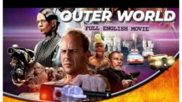 OUTER WORLD - English Movie | Hollywood Blockbuster Action - Adventure Movie Full HD | Bruce Willis
