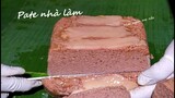 Cách Làm Pate-Pate Bánh Mì Bán-Pate Ăn Với Xôi-Cách bảo Quản-Món Ngon Mẹ Nấu