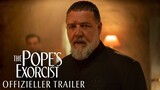 The Pope's Exorcist - Offizieller Trailer - Ab 6.4.2023 NUR im Kino!