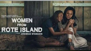 WOMEN FROM ROTE ISLAND (PEREMPUAN BERKELAMIN DARAH) (2023)