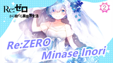 [Re:ZERO] Lagu Rem| Wishing| Minase Inori_2