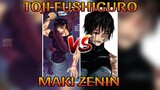 Toji Fushiguro VS Maki Zenin Jujutsu Kaisen