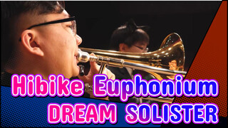 [Hibike! Euphonium] OP DREAM SOLISTER (Wind Quintet) / Dijiu Orchestra