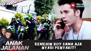 REMEHIN BOY SAMA AJA NYARI PENYAKIT! - ANAK JALANAN