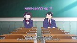 kumi-san S2 ep 11